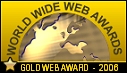 Gold World Wide Web Awards 2006