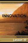 Lesson 30: Innovation