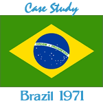 Case Study Brazil 1971